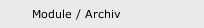 Module / Archiv